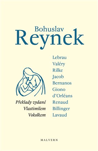 Bohuslav Reynek - překlady vydané Vlastimilem Vokolkem - kol.