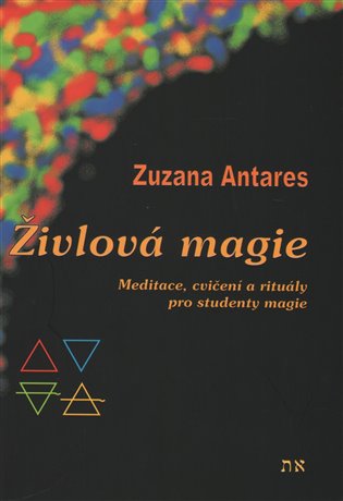 Živlová magie - Zuzana Antares