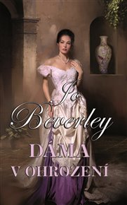 Dáma v ohrožení - Jo Beverley