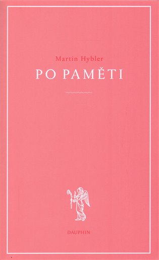 Po paměti - Martin Hybler