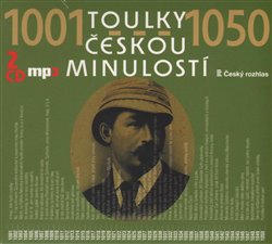 Levně Toulky českou minulostí 1001-1050