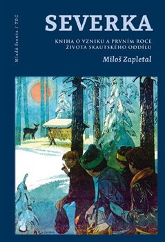 Levně Severka - Miloš Zapletal
