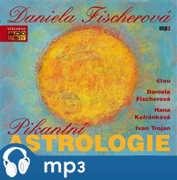 Levně Pikantní astrologie, mp3 - Daniela Fischerová