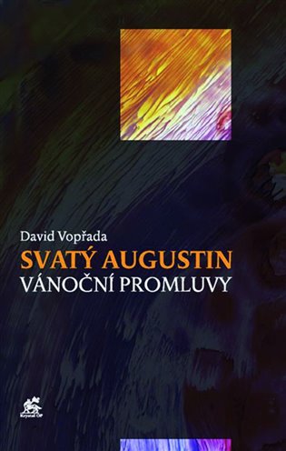 Svatý Augustin: Vánoční promluvy koupíte na Kosmas.cz