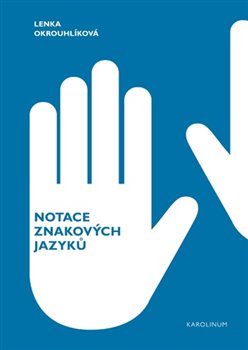 Kniha Notace znakových jazyků