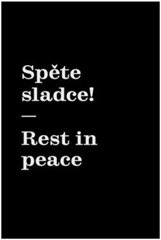 Spěte sladce! / Rest in peace koupíte na Kosmas.cz