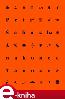 Levně A nakonec Vánoce - Petr Šabach e-kniha