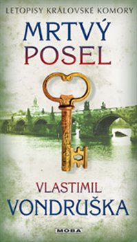Levně Mrtvý posel - Letopisy královské komory 9. díl - Vlastimil Vondruška