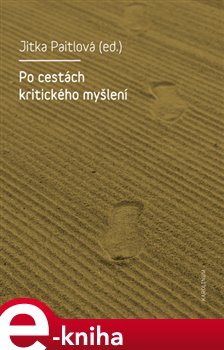 Levně Po cestách kritického myšlení e-kniha