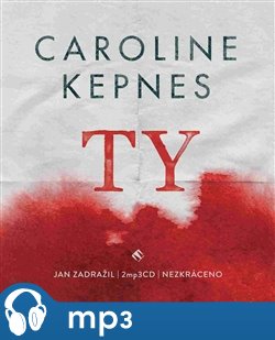 Levně Ty, mp3 - Caroline Kepnes