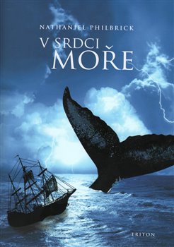 Levně V srdci moře - Nathaniel Philbrick
