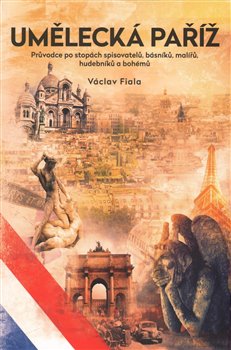 Levně Umělecká Paříž - Václav Fiala