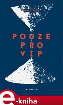 Levně Pouze pro VIP - Jens Lapidus e-kniha