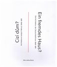 Obálka knihy Cizí dům? / Ein fremdes Haus