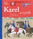 Karel a rytíři