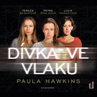 Dívka ve vlaku - Paula Hawkinsová