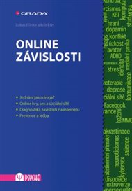Online závislosti - Lukas Blinka,  kol.