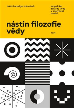 Levně Nástin filosofie vědy - Lukáš Hadwiger Zámečník