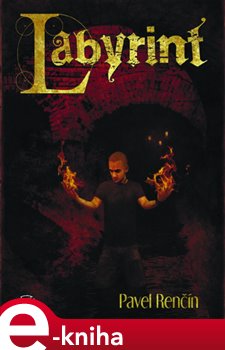 Levně Labyrint - Pavel Renčín e-kniha