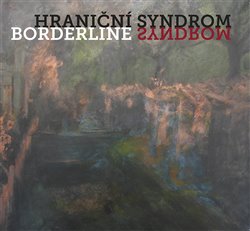 Kniha Hraniční syndrom. Borderline syndrom