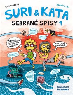 Levně Suri &amp; Kata: Sebrané spisy I. - Libor Drobný