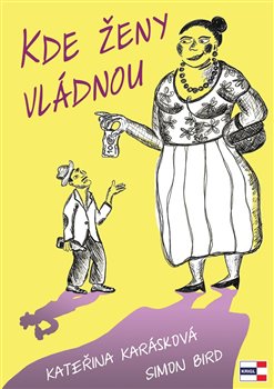 Kde ženy vládnou koupíte na Kosmas.cz