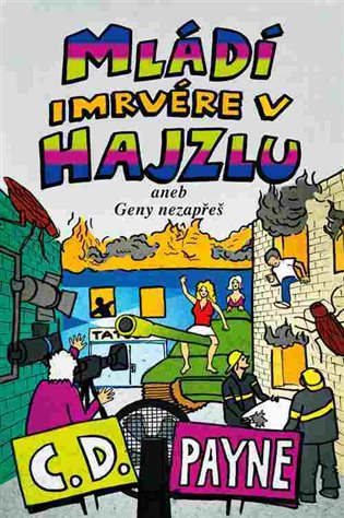 Mládí imrvére v hajzlu
