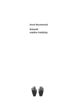 Rukověť malého frotážisty koupíte na Kosmas.cz