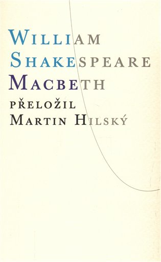 Macbeth - William Shakespeare