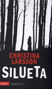 Silueta - Christina Larsson