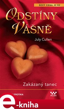Levně Zakázaný tanec - July Cullenová e-kniha