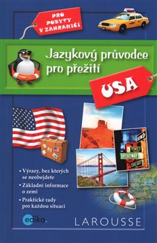 Levně Jazykový průvodce pro přežití - USA - kol.