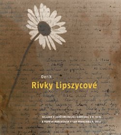 Levně Deník Rivky Lipszycové