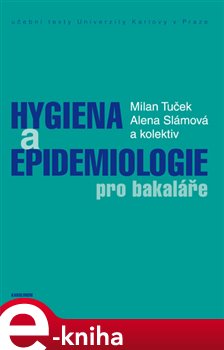 Levně Hygiena a epidemiologie pro bakaláře - kol., Milan Tuček e-kniha