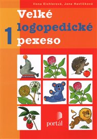 Velké logopedické pexeso 1 - Ilona Eichlerová, Jana Havlíčková