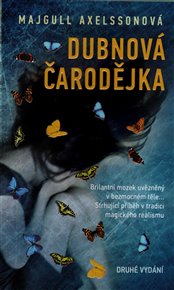 Dubnová čarodějka - Majgull Axselssonová