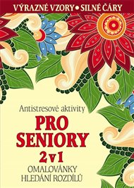 Antistresové aktivity pro seniory 2 v 1