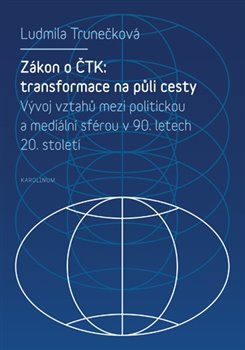 Zákon o ČTK: Transformace na půli cesty koupíte na Kosmas.cz