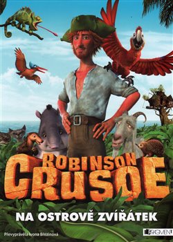 Levně Robinson Crusoe - Na ostrově zvířátek - Ivona Březinová
