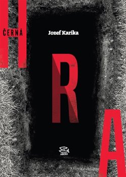Levně Černá hra - Jozef Karika