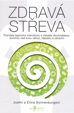 Zdravá střeva - Justin a Erica Sonnenburgovi