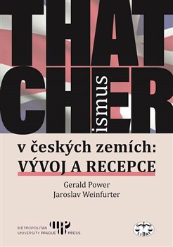 Thatcherismus v českých zemích koupíte na Kosmas.cz