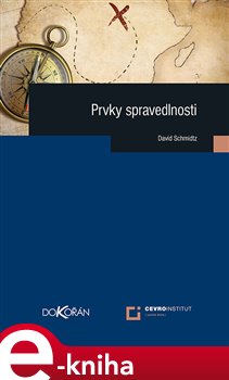 Levně Prvky spravdlnosti - David Schmidtz e-kniha