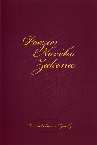 Poezie Nového zákona - František Káva - Týnecký