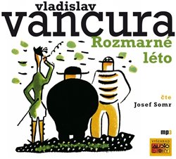 Levně Rozmarné léto, CD - Vladislav Vančura