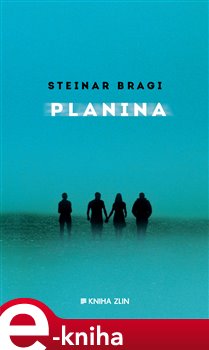 Levně Planina - Steinar Bragi e-kniha