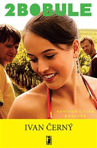 2Bobule - Ivan R. Černý