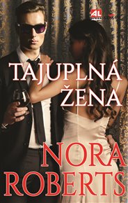 Tajuplná žena - Nora Roberts