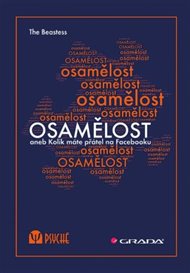 Osamělost: aneb Kolik máte přátel na Facebooku -  The Beastess