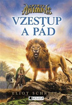 Levně Spirit Animals – Vzestup a pád - Eliot Schrefer